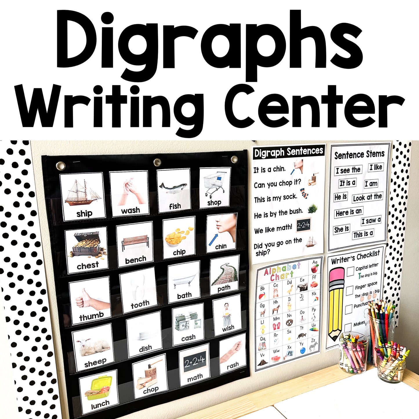 Digraphs Writing Center | Real Pictures | Science of Reading