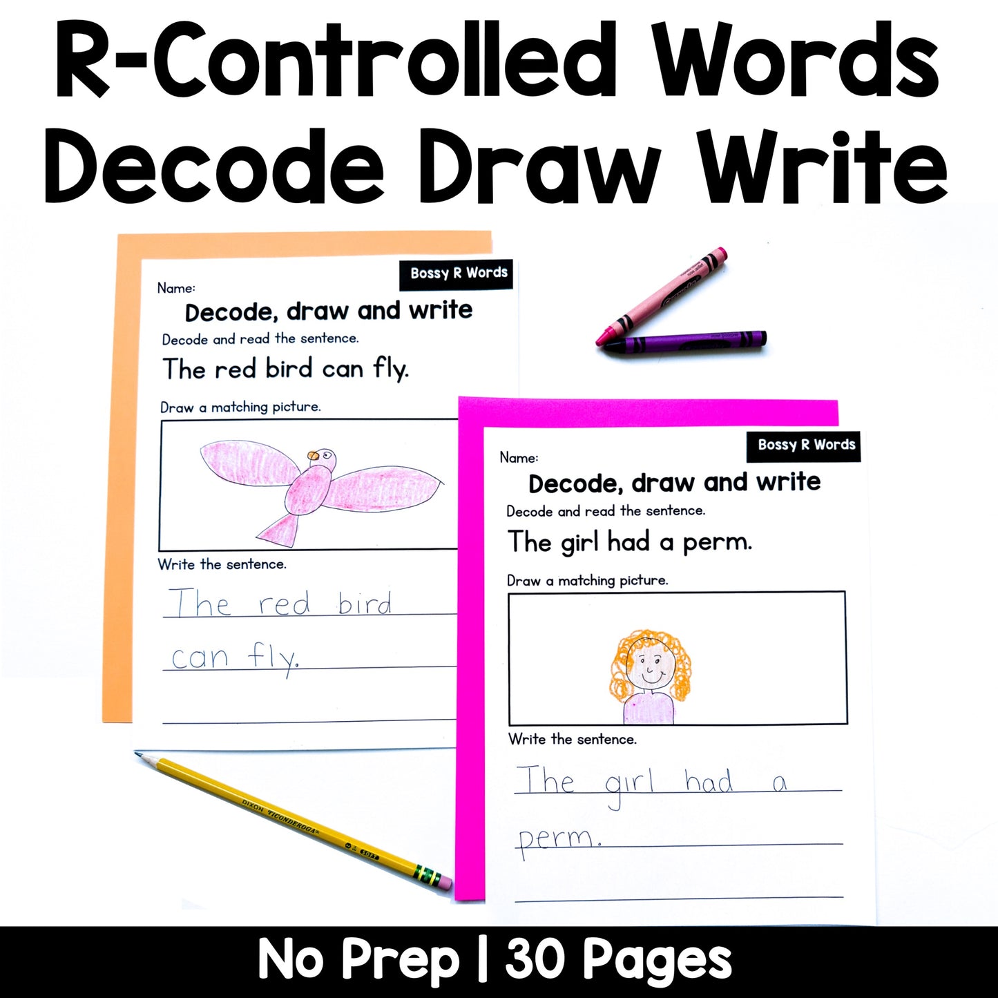 Decode Draw Write Bossy R