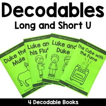 Long and Short U Decodable Books
