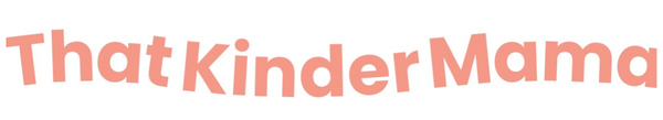 ThatKinderMama